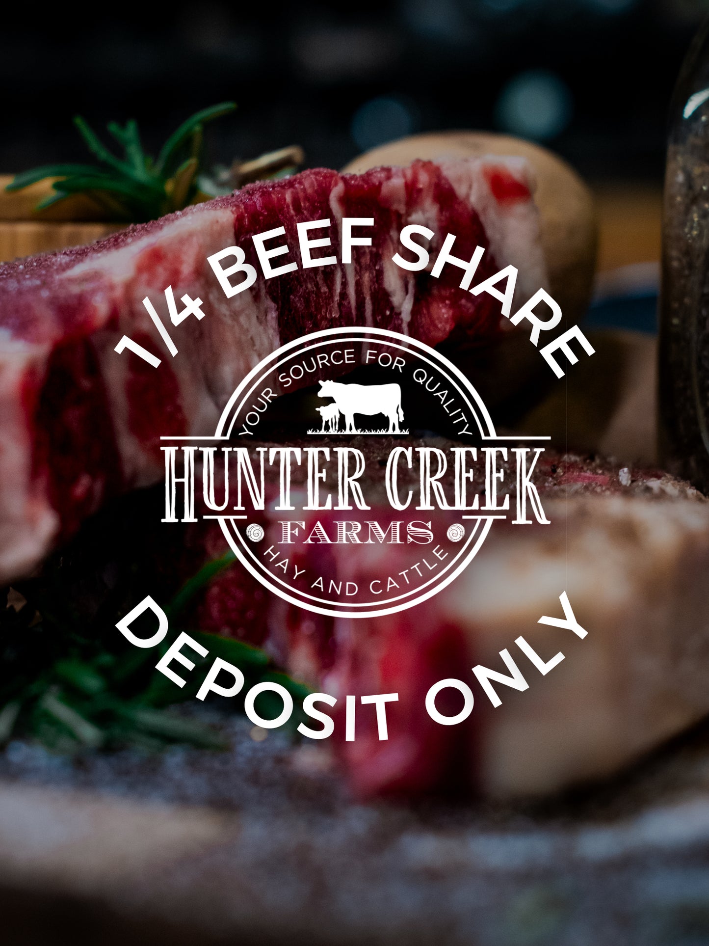 1/4 Beef Share DEPOSIT